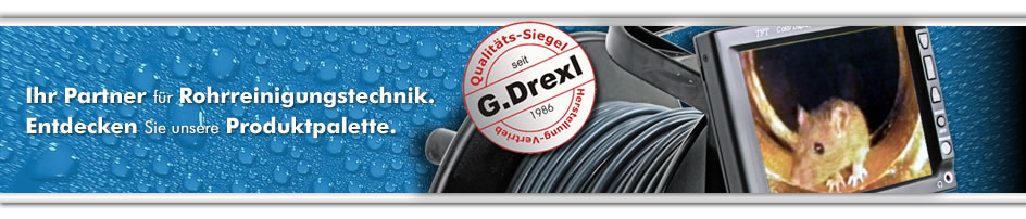 Absperrblasen, Kanalkamera, Rohrreinigungsmaschinen, Dichtkissen, Rohrkamera, Rohrreinigungsger�te, Rohrreinigungsmaschine, Rohrreinigungsspirale, g-Drexl B2B